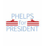 Phelps for President T-shirt