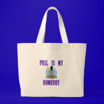 Phil is My Homeboy bags