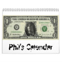 phil money, Phil's Calendar