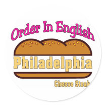 Philly Cheese Steak- Order In English stickers by figstreetstudio Philly Cheese Steak- Order In English stickers