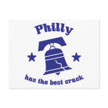 Philly Has The Best Crack Post Cards