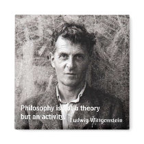 Philosophy is not a theory but an... magnets