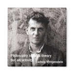 Philosophy is not a theory but an... magnet