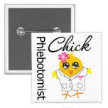 Phlebotomist Chick buttons
