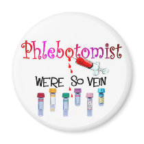 Phlebotomist gifts refrigerator magnet