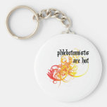 Phlebotomists Are Hot Keychain