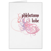 Phlebotomy Babe Greeting Card