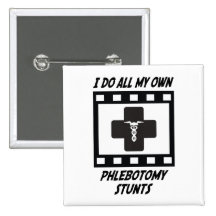 Phlebotomy Stunts Button