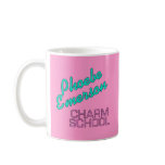 Phoebe Emerson Charm School Products mugs