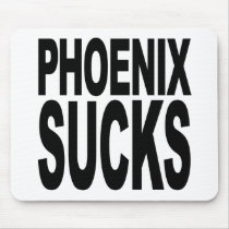 Phoenix Sucks Mouse Pad