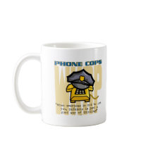 Phone Cops... mugs