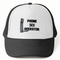 Phone Sex Operator hats by markthaler Phone Sex Operator hats