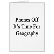 Phones Off It's Time For Geography Cards