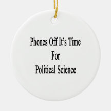 Phones Off It's Time For Political Science Christmas Ornaments