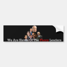 Phony Leaders Bumper Sticker
