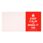 [Campervan] keep calm and bring it on  Photo Cards