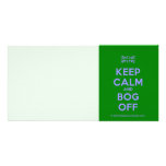 [UK Flag] keep calm and bog off  Photo Cards