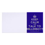 [Crown] keep calm and talk to millerboy!  Photo Cards