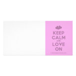 [Two hearts] keep calm and love on  Photo Cards