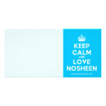 [Crown] keep calm and love nosheen  Photo Cards