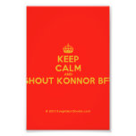 [Crown] keep calm and shout konnor bff  Photo Prints