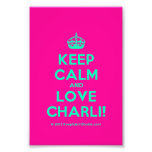 [Crown] keep calm and love charli!  Photo Prints