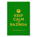 [Smile] keep calm and bazinga  Photo Prints