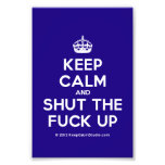 [Crown] keep calm and shut the fuck up  Photo Prints