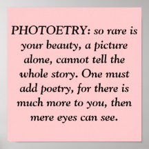 PHOTOETRY: so rare is your beauty, a picture al... Posters