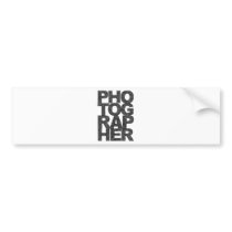 Photographer - Black Text Bumper Stickers