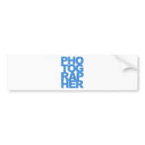 Photographer - Blue Text Bumper Stickers
