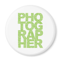 Photographer - Green Text Fridge Magnets