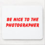 Photographer Mousepad