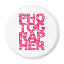 Photographer - Pink Text Refrigerator Magnets