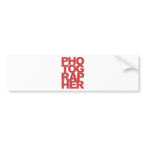 Photographer - Red Text Bumper Sticker