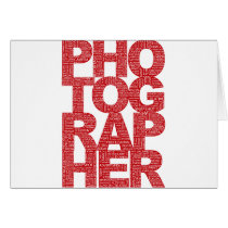 Photographer - Red Text Greeting Card
