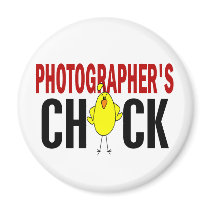 PHOTOGRAPHER’S CHICK magnets