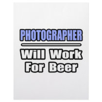 Photographer...Will Work For Beer letterhead by Photographer_Shirts Photographer...Will Work For Beer letterhead