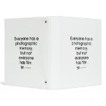 Photographic Memory Quote 3 Ring Binder