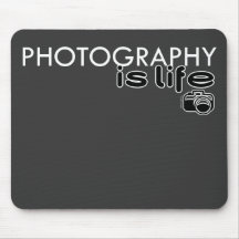 Photography Is Life Mouse Pads