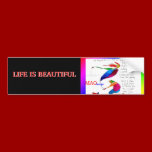 PhotoText Sticker - LIFE IS BEAUTIFUL bumper stickers