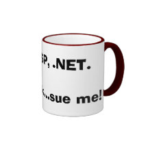 PHP, ASP, .NET.Im a geek...sue me! Mugs