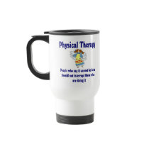 Physical Therapist Mug by medicaltshirts Physical Therapist Mug