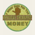 PHYSICAL THERAPIST T SHIRTS