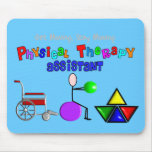 Physical Therapy Assistant Gifts Unique Graphics Mousepad
