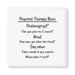 Physical Therapy Buzz Magnet