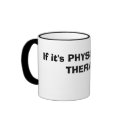 Physical therapy mug