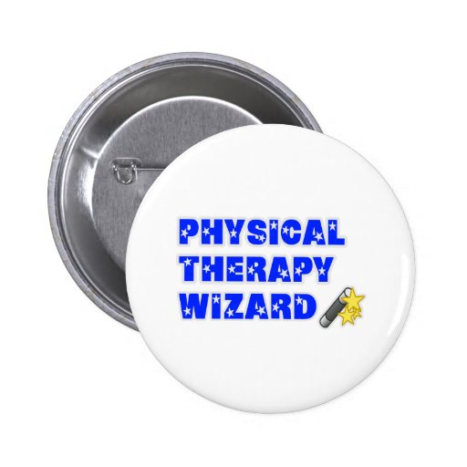 Physical Therapy Wizard Pinback Button Zazzle