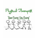 physicall Therapist Stick People t-shirts