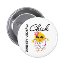 Physician Assistant Chick Pinback Buttons